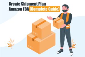 Create Shipment Plan Amazon FBA